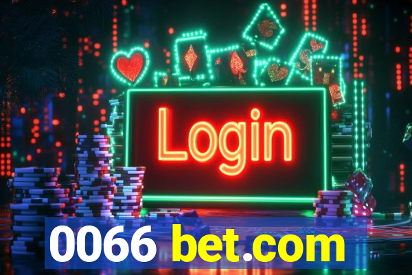 0066 bet.com